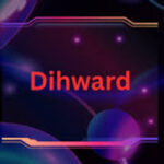 dihward